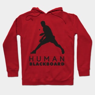 Human Blackboard Hoodie